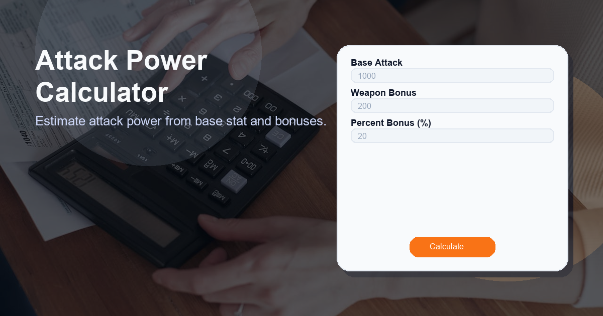 Estimate attack power from base stat and bonuses.
