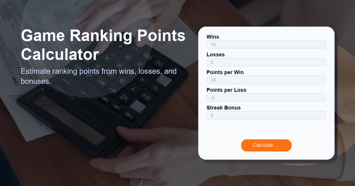 Estimate ranking points from wins, losses, and bonuses.