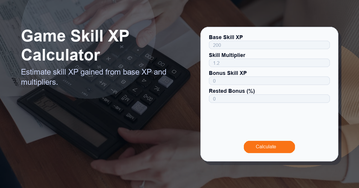 Estimate skill XP gained from base XP and multipliers.