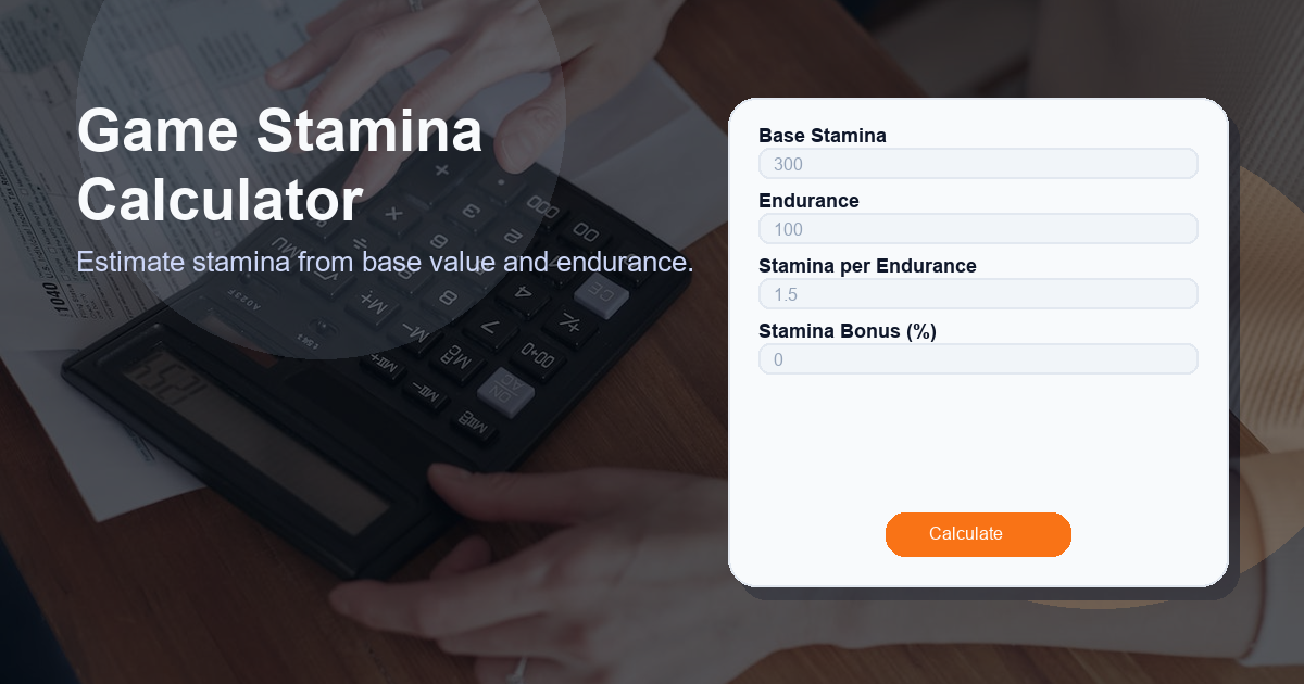 Estimate stamina from base value and endurance.